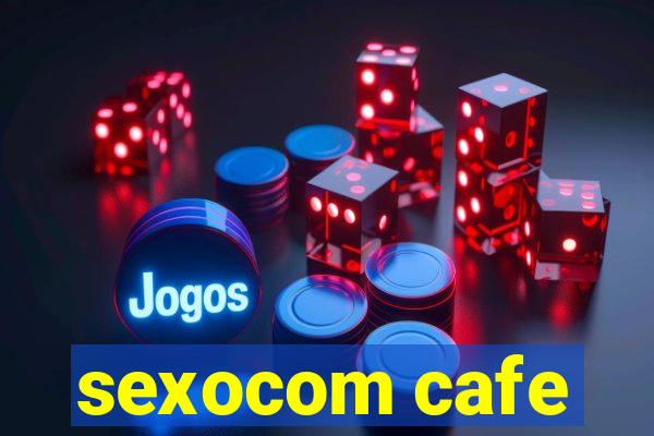 sexocom cafe